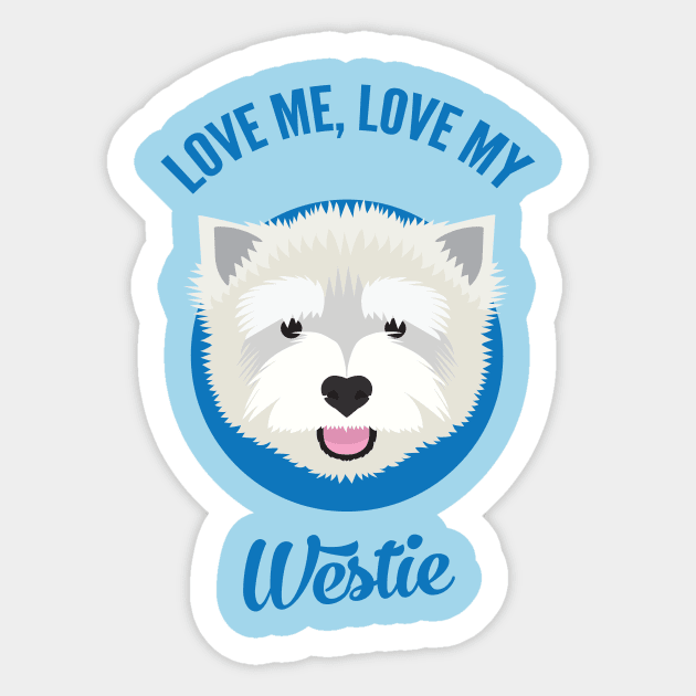 Love Me, Love My Westie Sticker by threeblackdots